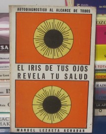 EL IRIS DE TUS OJOS REVELA TU SALUD